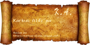Karkus Alóma névjegykártya